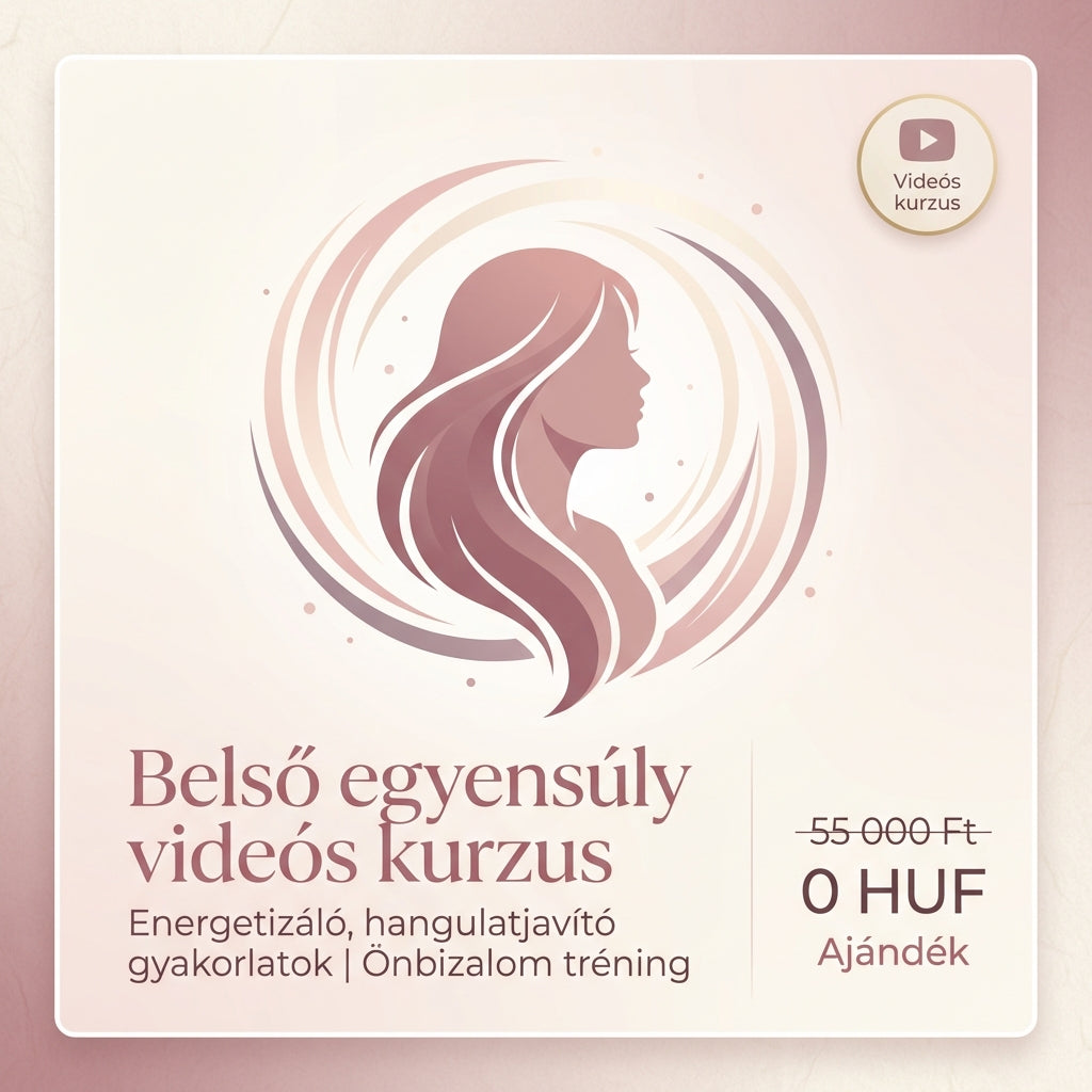 Belső egyensúly (videós kurzus)